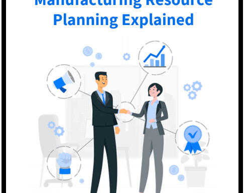 Manufacturing Resource Planning: A Comprehensive Guide