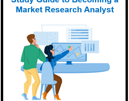 Become a Market Research Analyst: The Ultimate Study Guide