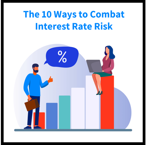 10 Strategies for Managing Interest Rate Risk in Your Business