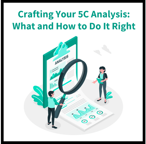 5C Analysis: A Comprehensive Guide to Crafting Your Strategy