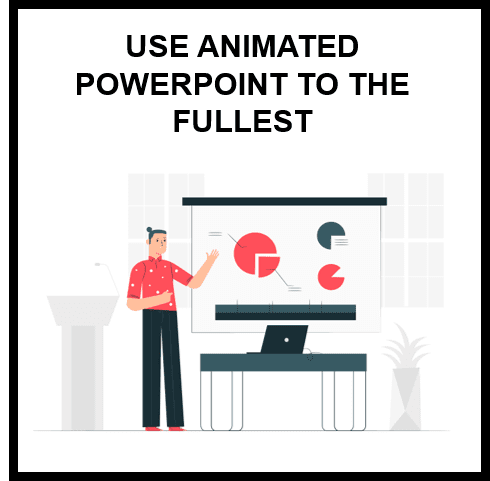 animated powerpoint presentation tips