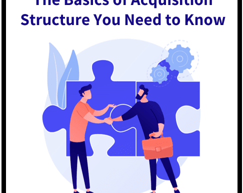 Acquisition Structure 101: The Basics You Need to Know