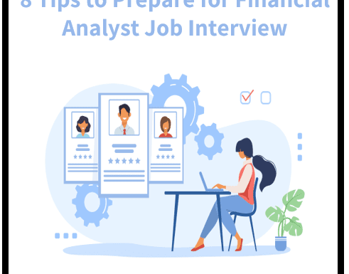 8 Tips to Prepare for a Job Interview: A Guide for Financial Analysts