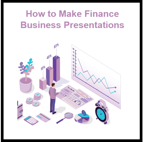 How to Make Business Presentations That Sell: A Guide for Finance Professionals
