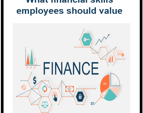 The Top Financial Skills Every Employee Should Value