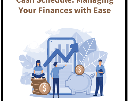How to Create a Cash Schedule for Easy Financial Management