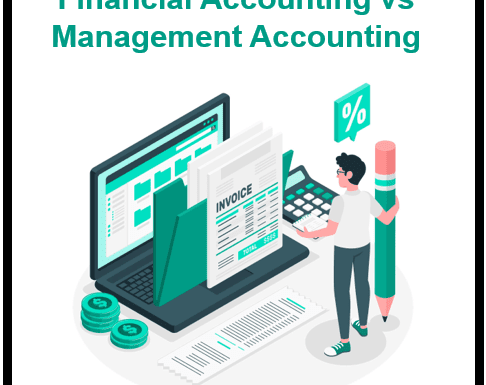 Financial Accounting vs. Management Accounting: A Comparative Overview