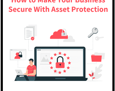 5 Steps to Protect Your Business Assets and Increase Security