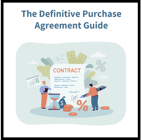 The Definitive Purchase Agreement: A Simple, Easy-to-Follow Guide