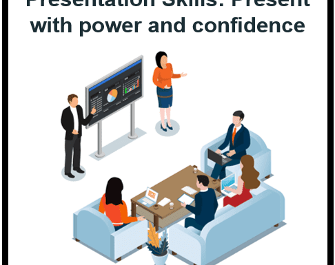 Presentation Skills: Boost Your Power and Confidence in Every Client Interaction