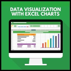 Data Visualization with Excel Charts: A Comprehensive Guide