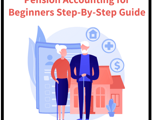 Pension Accounting for Beginners: A Step-by-Step Guide
