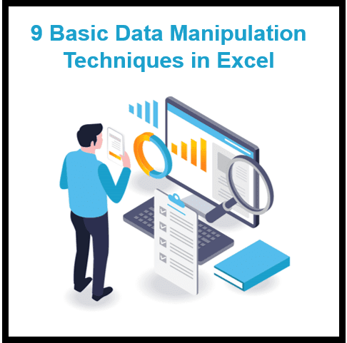 Excel Data Analysis 101: 9 Essential Data Manipulation Techniques