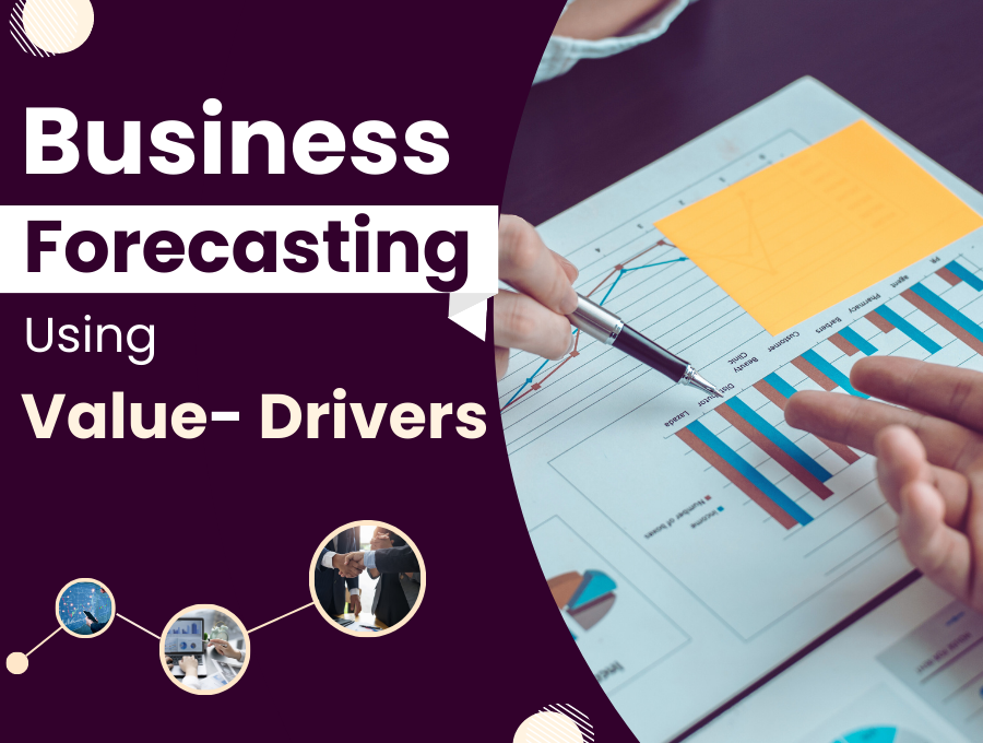Business Forecasting using Value Drivers - skillfine